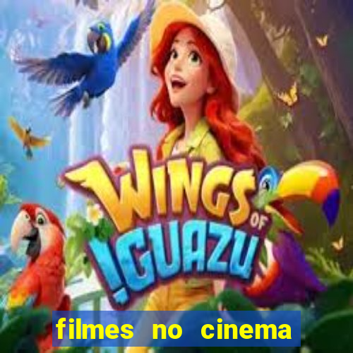 filmes no cinema conquista sul